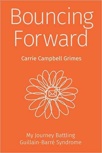 Bouncing Forward: My Journey with Guillain-Barré Syndrome
